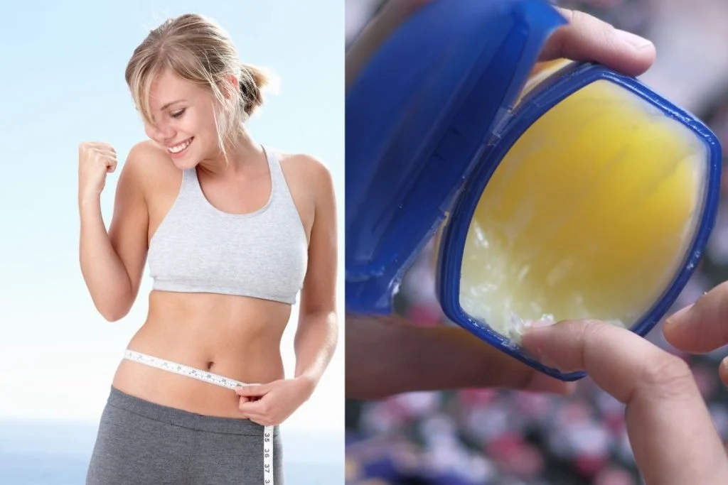 Belly slimming with Vaseline